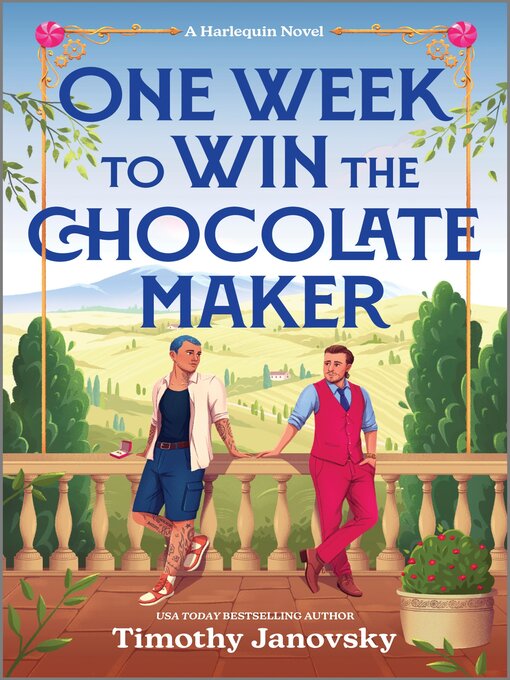 Title details for One Week to Win the Chocolate Maker by Timothy Janovsky - Wait list